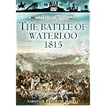 The History of Warfare - the Battle of Waterloo 1815 [DVD]