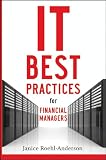IT Best Practices for Financial Managers