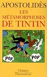 Les métamorphoses de Tintin