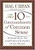 The 10 Commandments of Common Sense: Wisdom from the Scriptures for People of All Beliefs