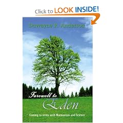 Farewell to Eden: Coming to Terms With Mormonism and Science