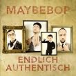 Endlich Authentisch