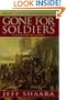 Gone for Soldiers: A Novel of the Mexican War