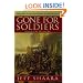Gone for Soldiers: A Novel of the Mexican War