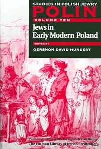 Image of Polin: Studies in Polish Jewry, Volume 10: Jews in Early Modern Poland (v. 10)