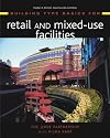 Building Type Basics for Retail and Mixed-Use Facilities