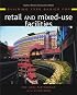 Building Type Basics for Retail and Mixed-Use Facilities (Building Type Basics)