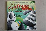 The feathers