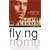 Flying Home: and Other Stories