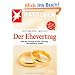Der Ehevertrag: Wie Sie Vorsorge f�r die Ehe, Trennung und Scheidung treffen (stern-Ratgeber)