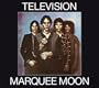 Marquee Moon (Dig)