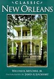 Classic New Orleans (Golden Coast Books)