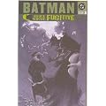 Batman Bruce Wayne Fugitive TP Vol 03