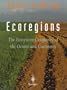 Ecoregions: The Ecosystem Geography of the Oceans and Continents