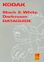 Kodak Black-And-White Darkroom Dataguide (Kodak Publication, No. R-20.)