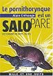 Le pornithorynque est un salopare : Dictionnaire de mots-valises