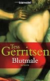 Blutmale: Roman - Tess Gerritsen