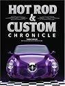 Hot Rod & Custom Chronicle