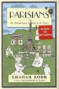 Parisians: An Adventure History of Paris