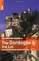 The Rough Guide to the Dordogne & the Lot (Rough Guide Travel Guides)