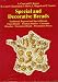 Special and Decorative Breads: Traditional, Regional and Special Breads, Fancy Breads - Viennese Pasteries - Croissants, Brioches - Decorative Breads - Presentation Pieces