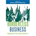 Borderless Business: Managing the Far-Flung Enterprise