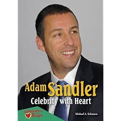Adam Sandler: Celebrity with Heart (Celebrities with Heart)
