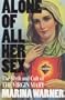 Alone of All Her Sex: Cult of the Virgin Mary