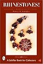 Rhinestones!: A Collector's Handbook And Price Guide (Schiffer Book for Collectors)