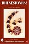 Rhinestones!: A Collector's Handbook and Price Guide (Schiffer Book for Collectors)