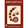 Rhinestones!: A Collector's Handbook And Price Guide (Schiffer Book for Collectors)