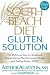 The South Beach diet gluten solution :