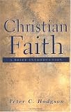 Christian Faith: A Brief Introduction