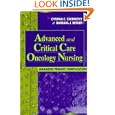 Advanced and Critical Care Oncology Nursing: Managing Primary Complications by  Cynthia C. Chernecky and Barbara J. Berger