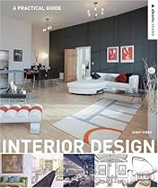 Interior Design: A Practical Guide (Abrams Studio) Interior Design: A Practical Guide (Abrams Studio)