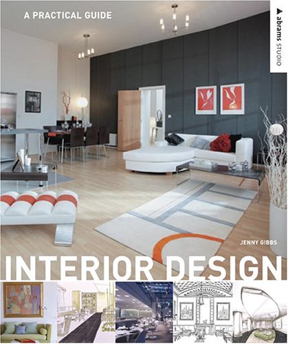 Interior Design: A Practical Guide (Abrams Studio)