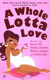 A Whole Lotta Love