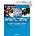 Essential Songwriting: Everything You Need to Compose, Perform and Sell Great Songs (Essential Series)