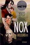 Nox, Tome 2 : 'Ailleurs'