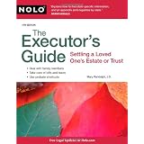The Executor's Guide: Settling a Loved One's Estate or Trustby Mary Randolph