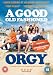 A Good Old Fashioned Orgy [DVD] [Edizione: Regno Unito]