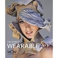 The World of Wearable Art