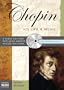 Chopin with 2 CDs: His Life & Music (His Life and Music)