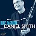 Daniel Smith-Blue Bassoon
