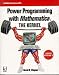 Book Power Programming With Mathematica: The Kernel (Programming Tools for Scientists & Engineers)