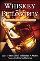 Whiskey and Philosophy: A Small Batch of Spirited Ideas (Epicurean)