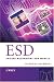 ESD: Failure Mechanisms and Models