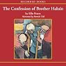 The Confession of Brother Haluin: The Fifteenth Chronicle of Brother Cadfael