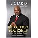 Reposition Yourself: Living Life Without Limits