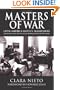 Masters of War: Latin America and U.S. Agression From the Cuban Revolution Through the Clinton Years